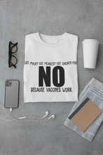 Load image into Gallery viewer, Vaccines Work Statement Tee